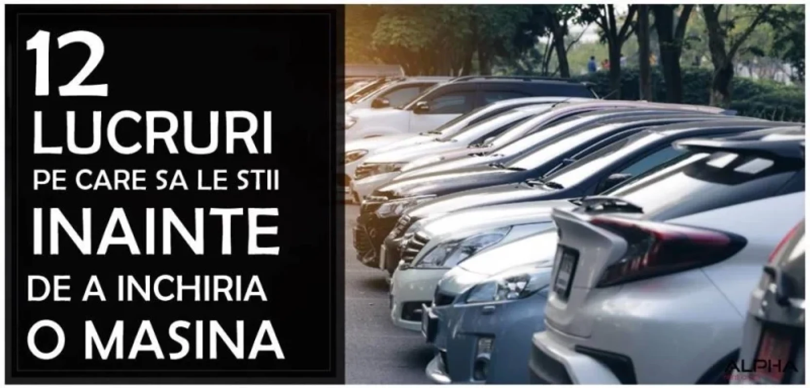 12 lucruri pe care să le știi înainte de a închiria o mașină